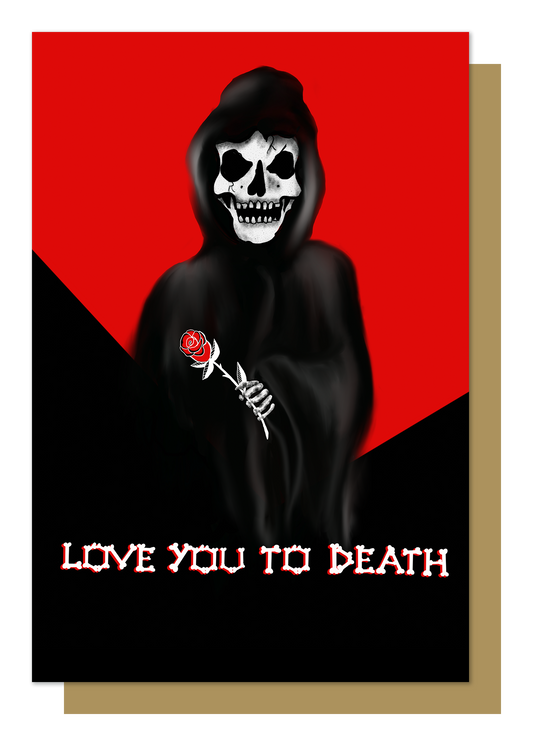 Love You To Death Gothic Greetings Card