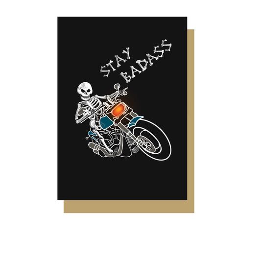 Stay Badass Biker Gothic Greetings Card