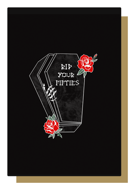 RIP Your Fifties Coffin Gothic 60th Birthday Card