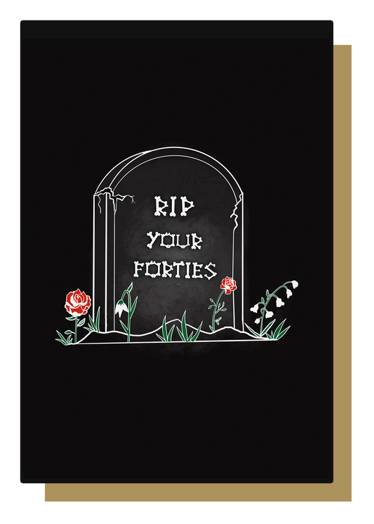 RIP Your Forties Gravestone Gothic 50th Birthday Card