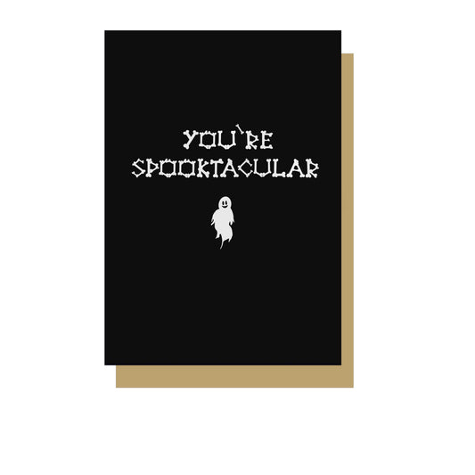 You're Spooktacular Gothic Greetings Card