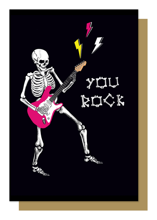 You Rock Skeleton Gothic Greetings Card