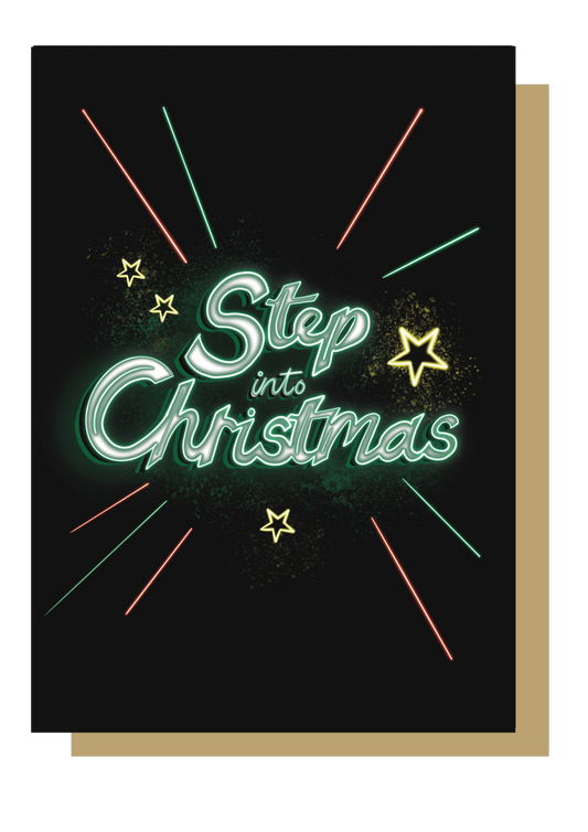 Neon Step Into Christmas Card