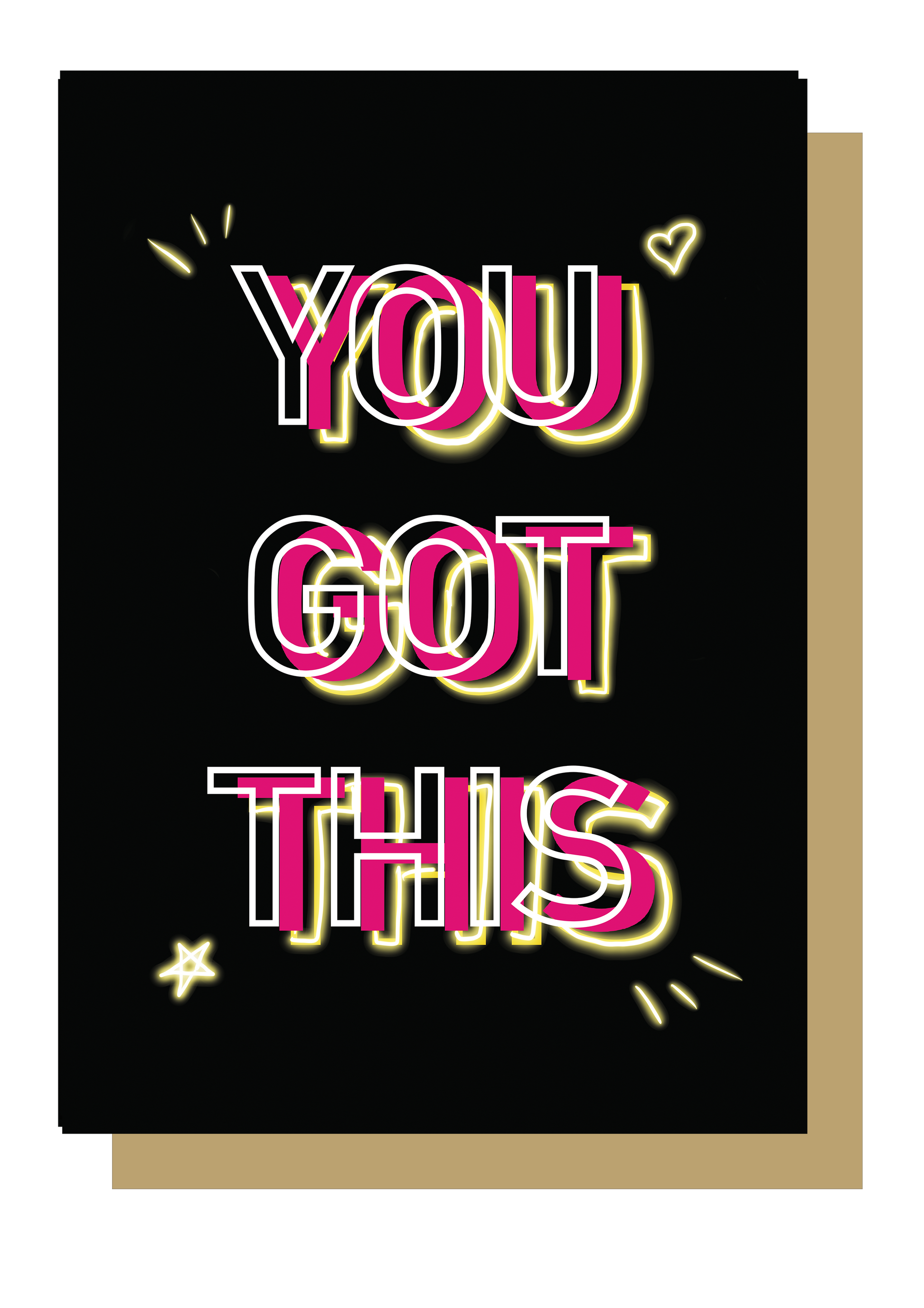 You Got This Neon Greetings Card by Wayward