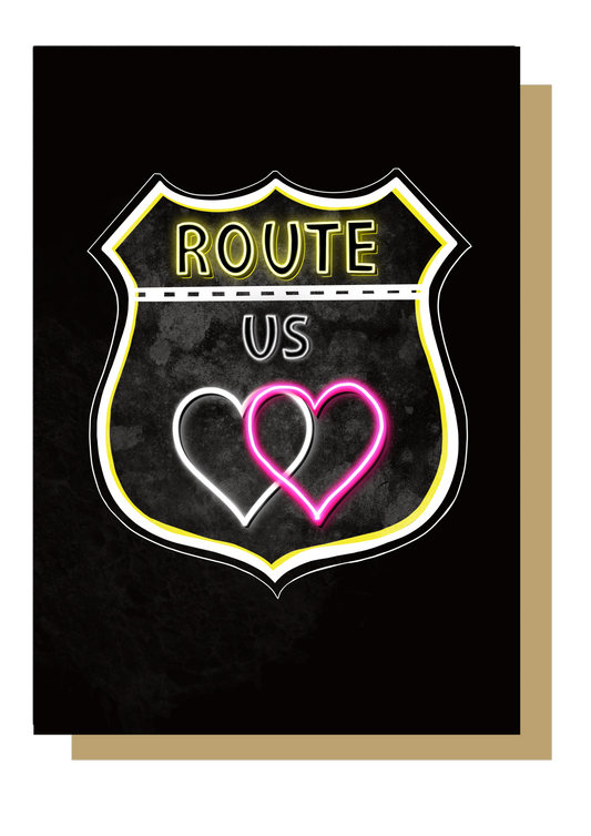 Route Us Neon Romantic Card