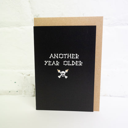 Another Year Older Gothic Greetings Card