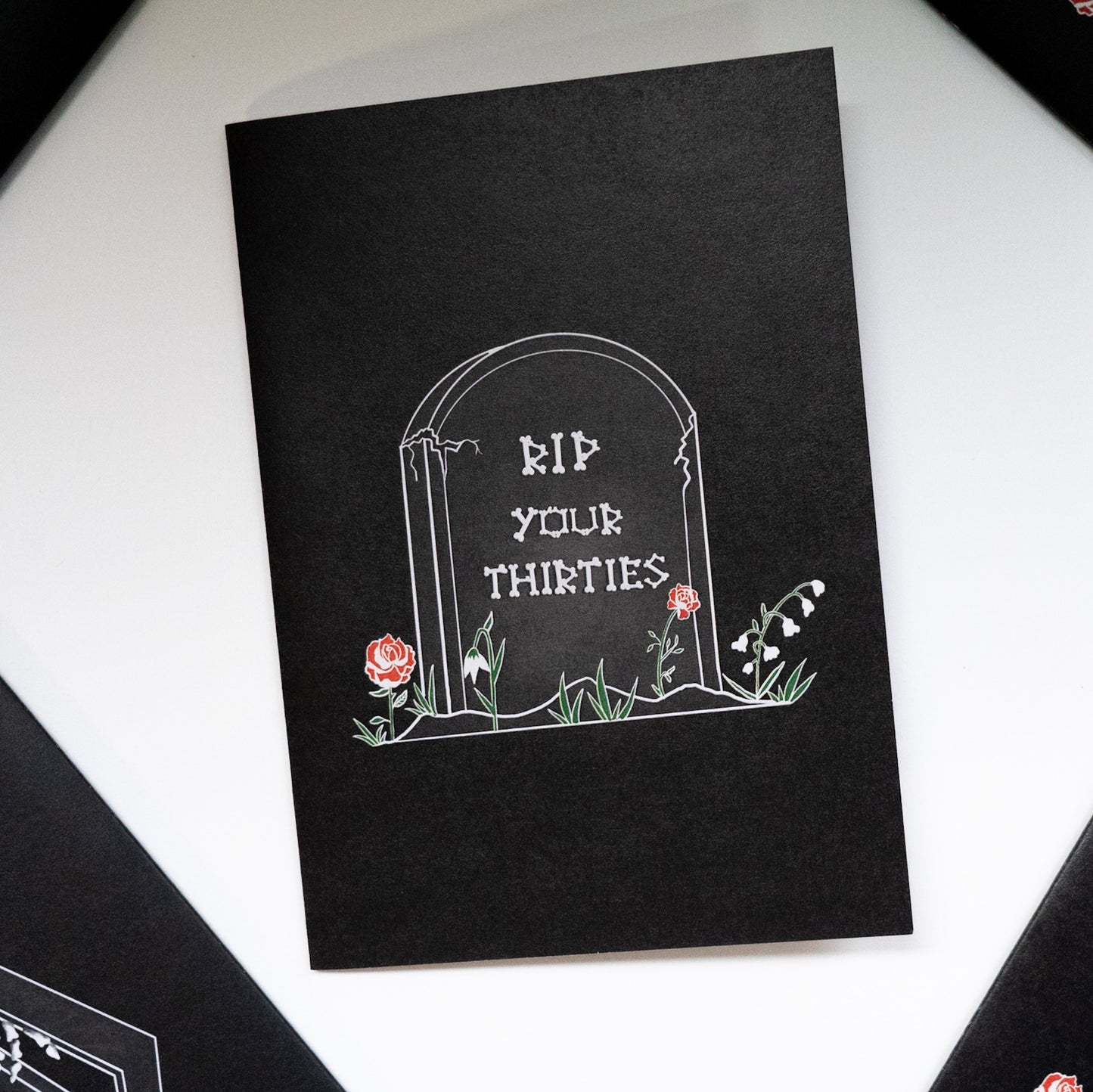 RIP Your Thirties Gravestone Gothic 40th Birthday Card