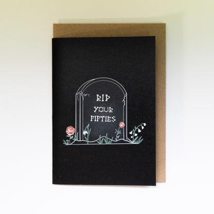 RIP Your Fifties Gravestone Gothic 60th Birthday Card