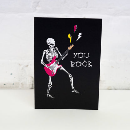 You Rock Skeleton Gothic Greetings Card