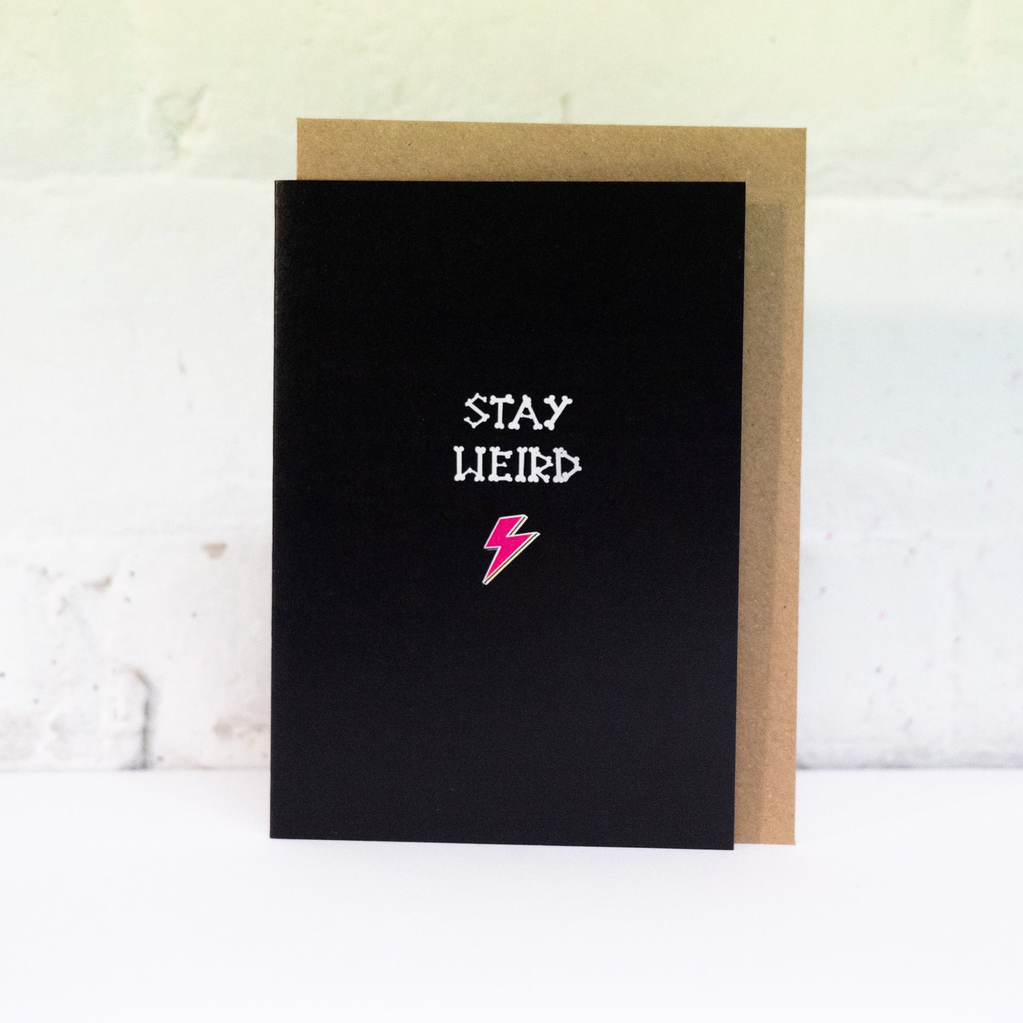 Stay Weird Gothic Greetings Card