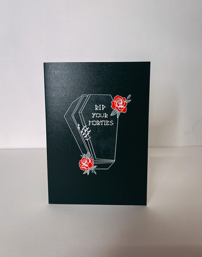 RIP Your Forties Coffin Gothic 50th Birthday Card