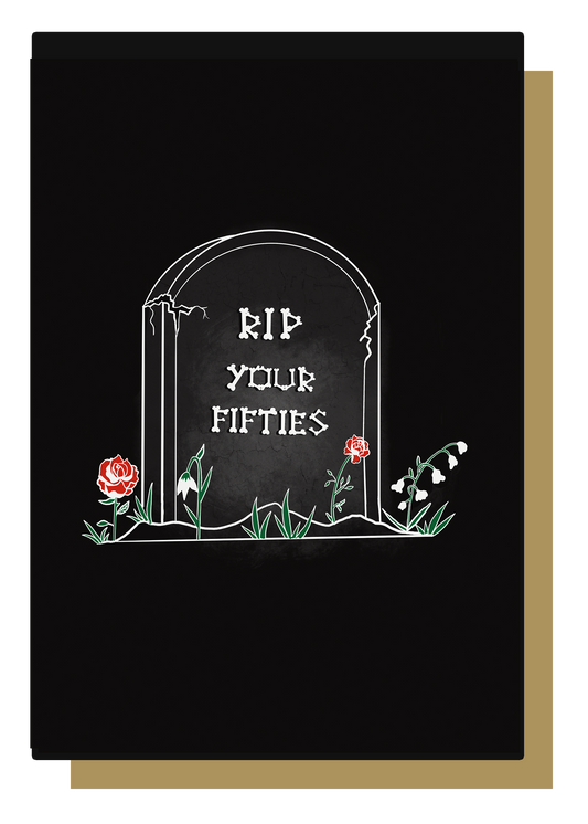 RIP Your Fifties Gravestone Gothic 60th Birthday Card