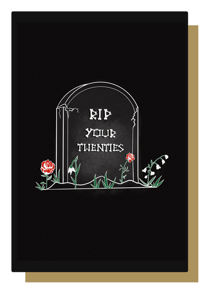 RIP Your Twenties Gravestone Gothic 30th Birthday Card