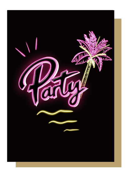 Party Neon Birthday Card